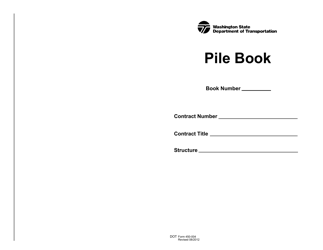 DOT Form 450-004 Pile Book - Washington