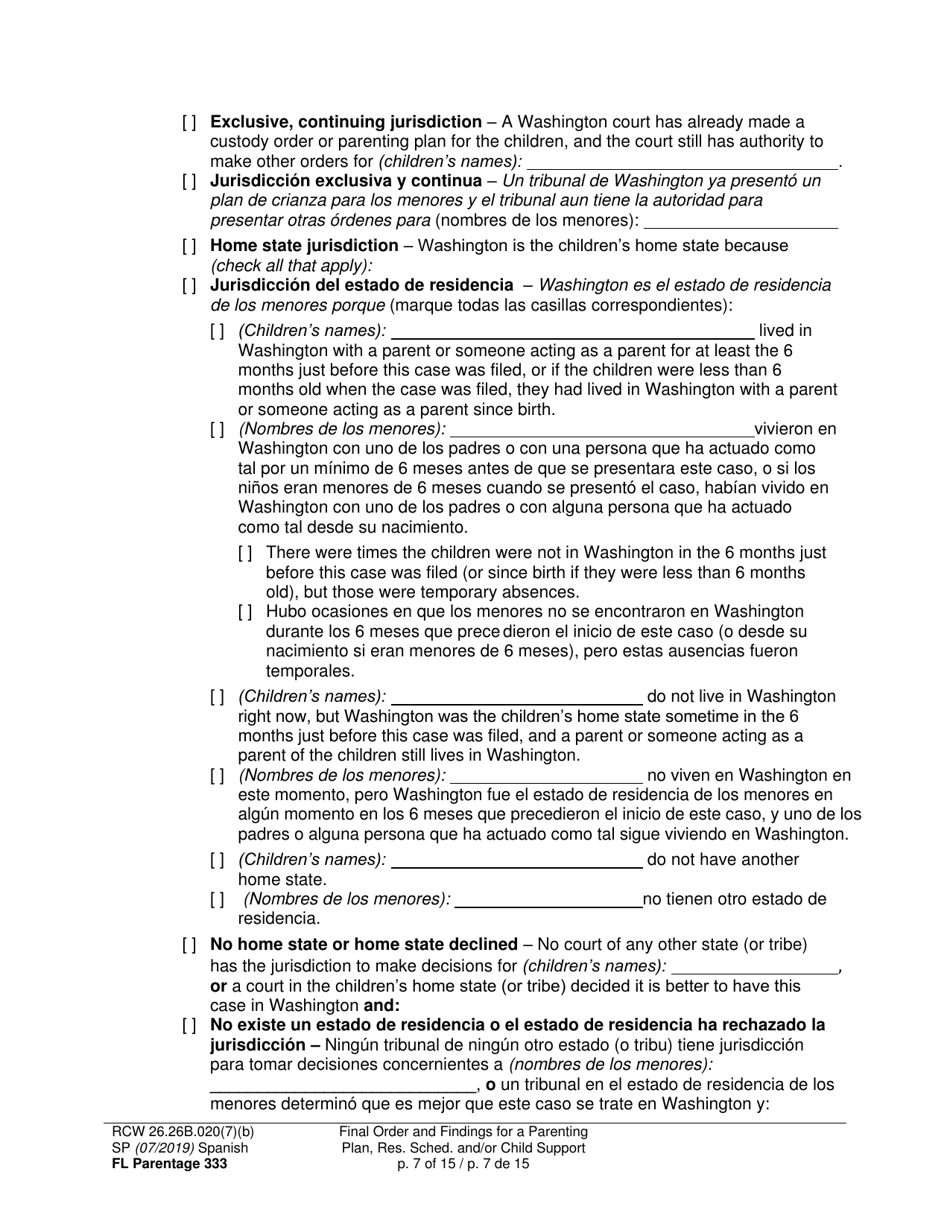 Form FL Parentage333 Final Order and Findings for a Parenting Plan, Residential Schedule and / or Child Support - Washington (English / Spanish), Page 7