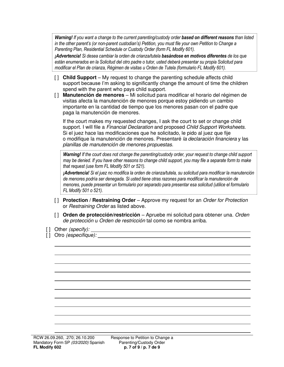 Form FL Modify602 Response to Petition to Change a Parenting Plan, Residential Schedule or Custody Order - Washington (English / Spanish), Page 7