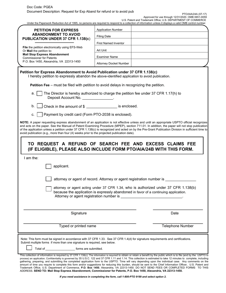 Form PTO / AIA / 24A Petition for Express Abandonment to Avoid Publication Under 37 Cfr 1.138(C), Page 1