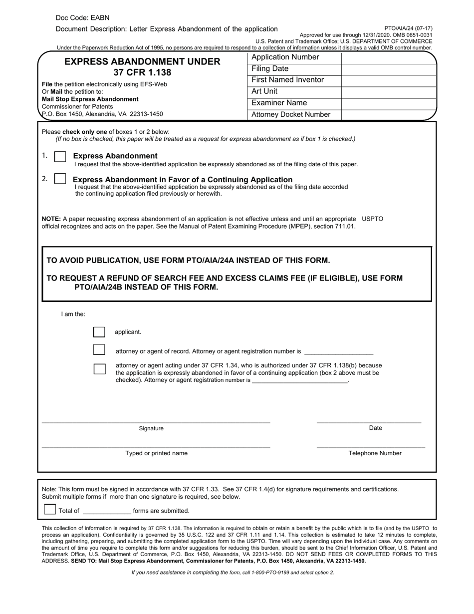 Form PTO / AIA / 24 Express Abandonment Under 37 Cfr 1.138, Page 1