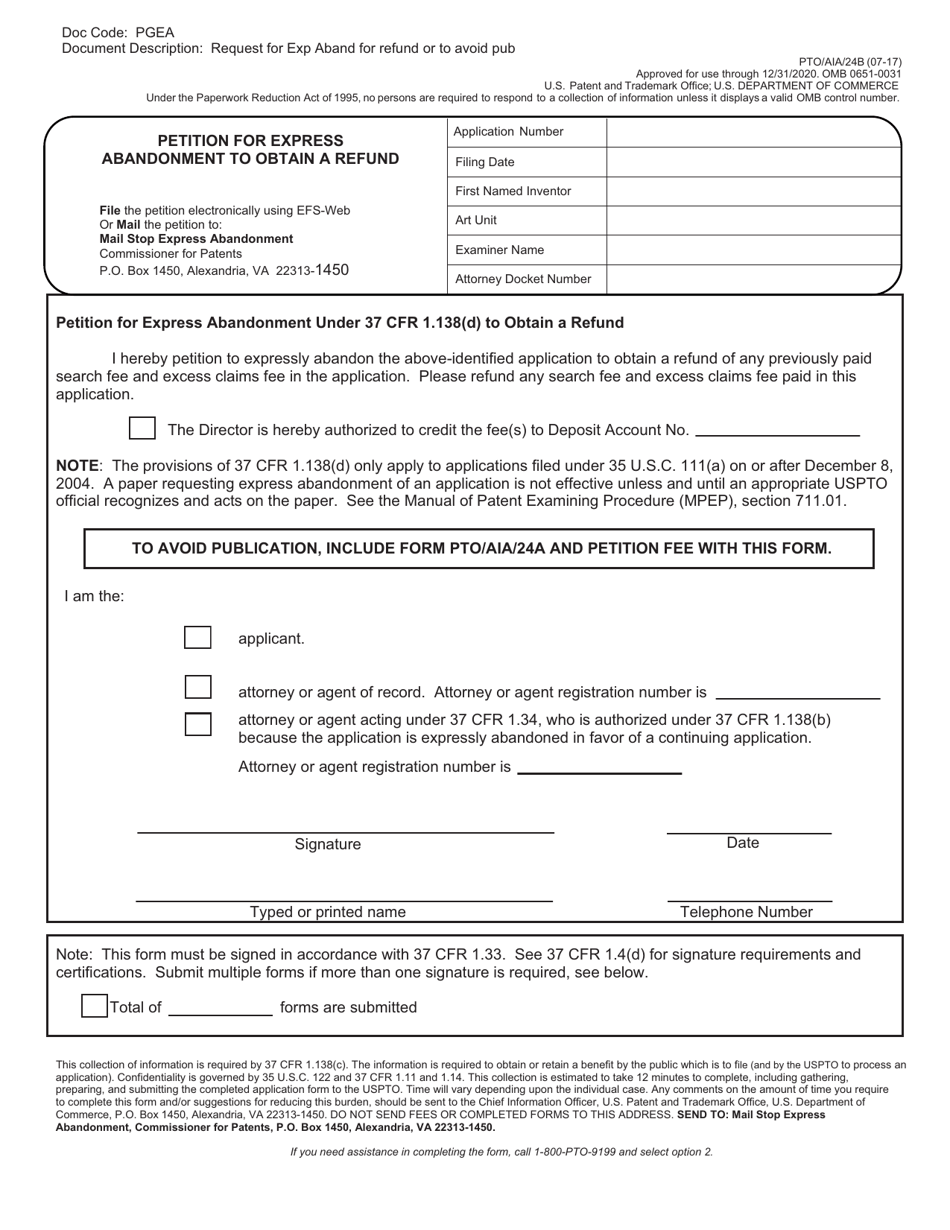 Form PTO / AIA / 24B Petition for Express Abandonment to Obtain a Refund, Page 1
