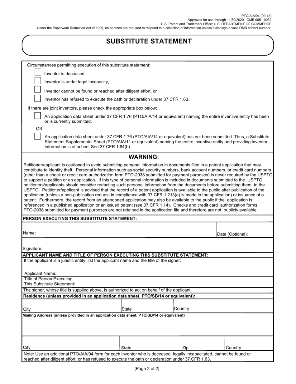 Form PTO / AIA / 04 Substitute Statement in Lieu of an Oath or Declaration for Plant Patent Application (35 U.s.c. 115(D) and 37 Cfr 1.64), Page 2