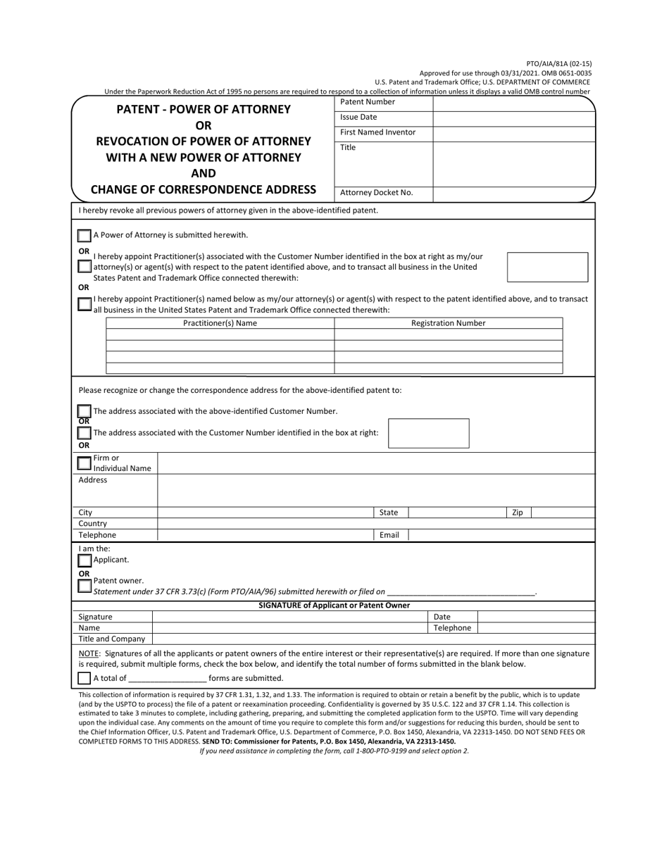 Form PTO/AIA/81A Patent - Power of Attorney or Revocation of Power of Attorney With a New Power of Attorney and Change of Correspondence Address, Page 1