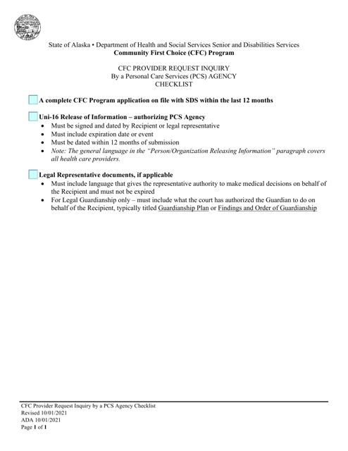Cfc Provider Request Inquiry by a Personal Care Services (PCS) Agency Checklist - Community First Choice (Cfc) Program - Alaska Download Pdf