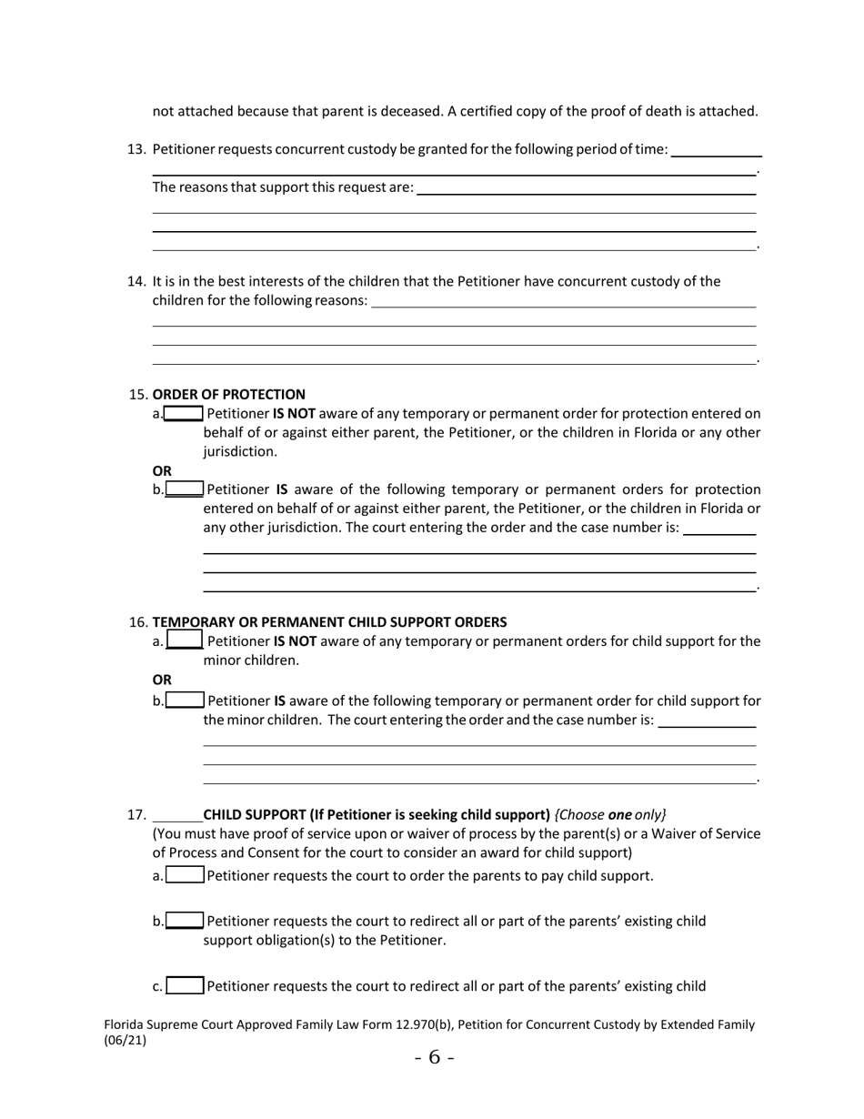 Form 12.970(B) Petition for Concurrent Custody by Extended Family - Florida, Page 6