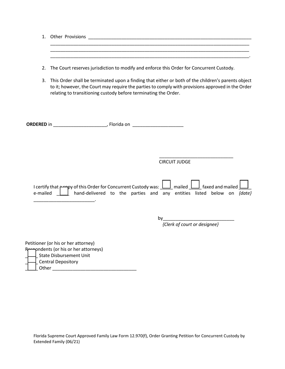 Form 12.970(F) Order Granting Petition for Concurrent Custody by Extended Family - Florida, Page 8