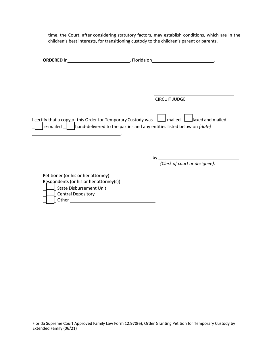 Form 12.970(E) Order Granting Petition for Temporary Custody by Extended Family - Florida, Page 9