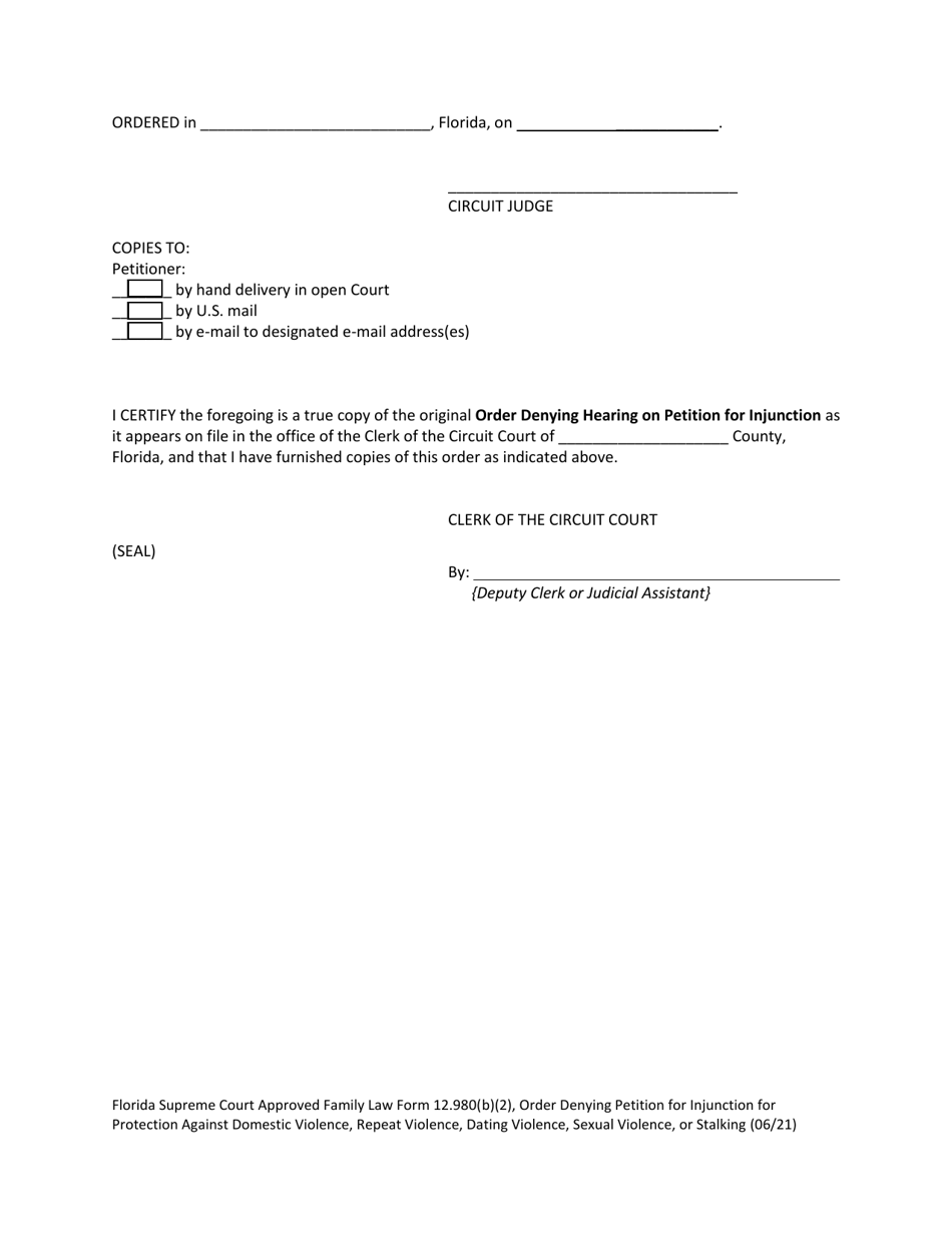 Form 12.980(B)(2) Order Denying Petition for Injunction for Protection Against Domestic Violence, Repeat Violence, Dating Violence, Sexual Violence, Stalking - Florida, Page 2