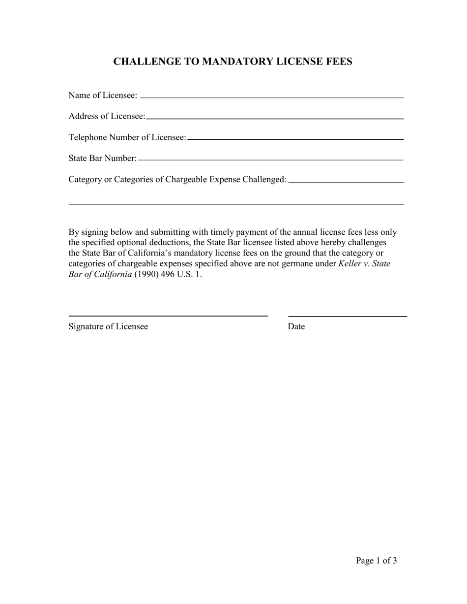 California Challenge to Mandatory License Fees Fill Out, Sign Online