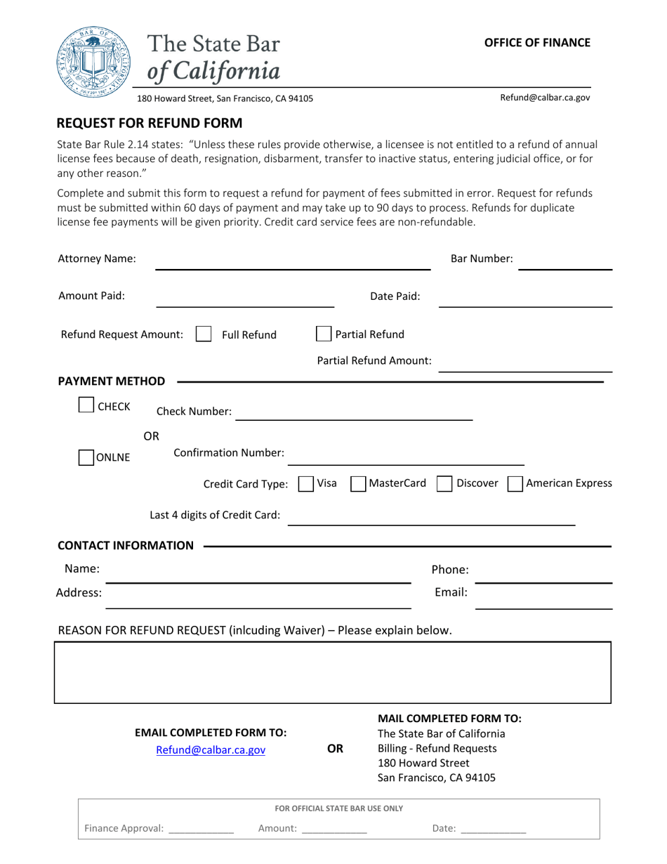 California Request for Refund Form - Fill Out, Sign Online and Download