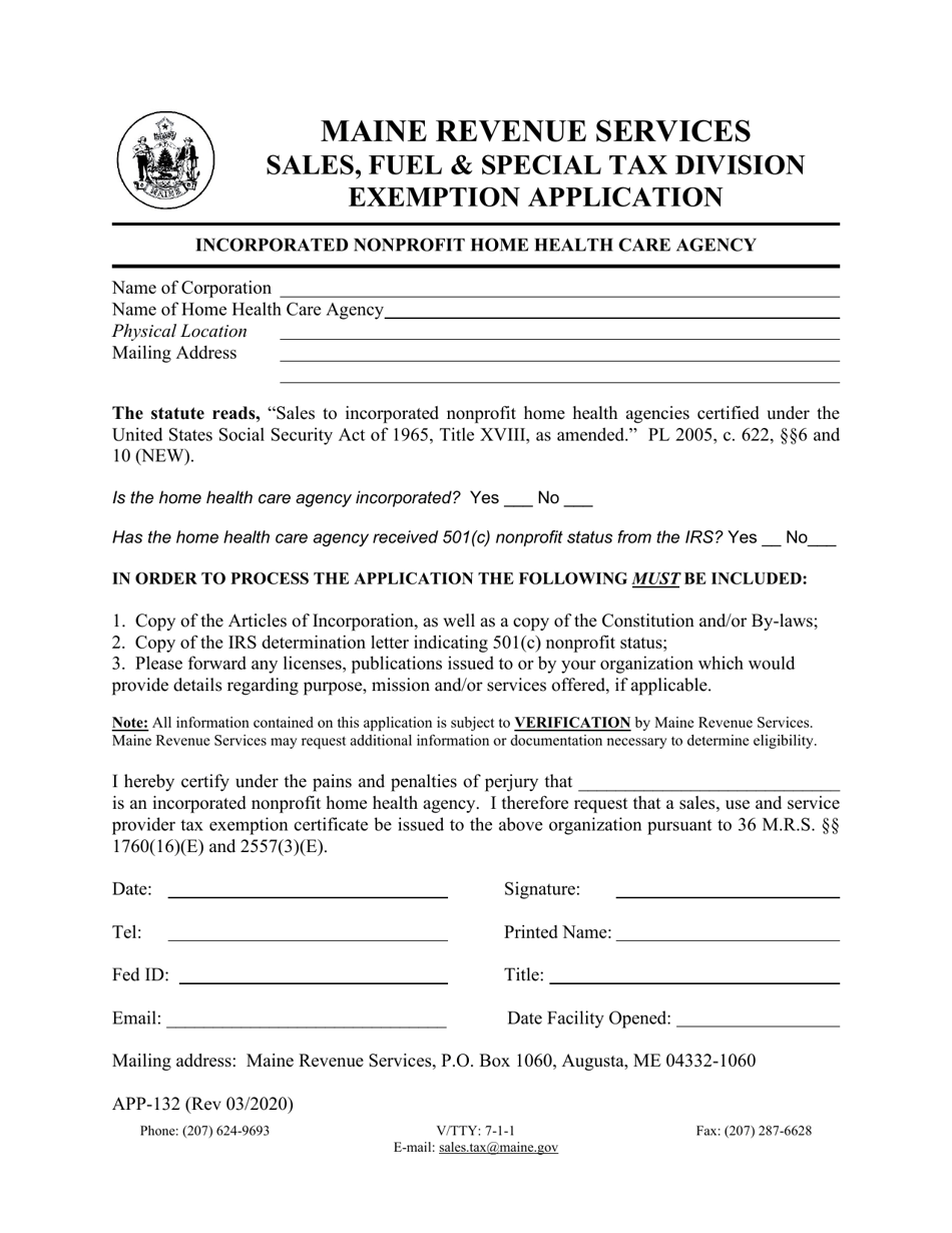 Form APP-132 Exemption Application - Incorporated Nonprofit Home Health Care Agency - Maine, Page 1