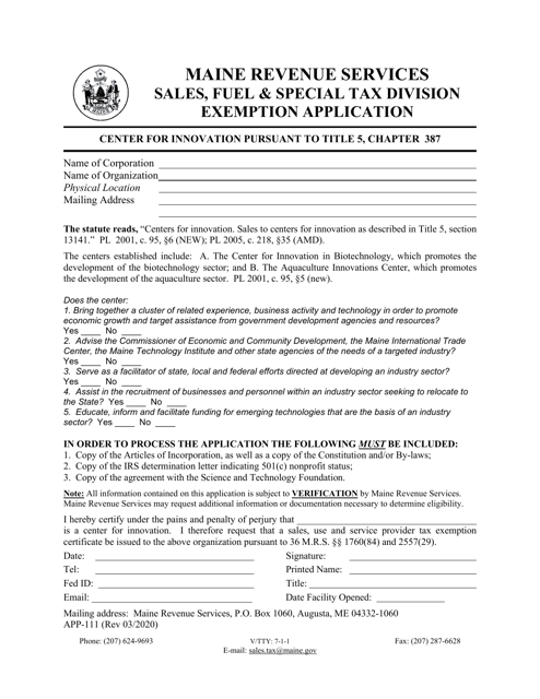 Form APP-111 Exemption Application - Center for Innovation - Maine