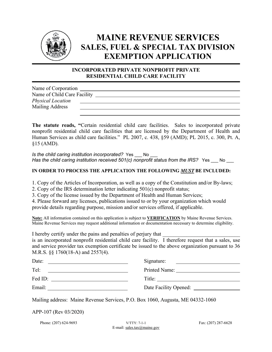 Form APP-107 Exemption Application - Incorporated Private Nonprofit Private Residential Child Care Facility - Maine, Page 1