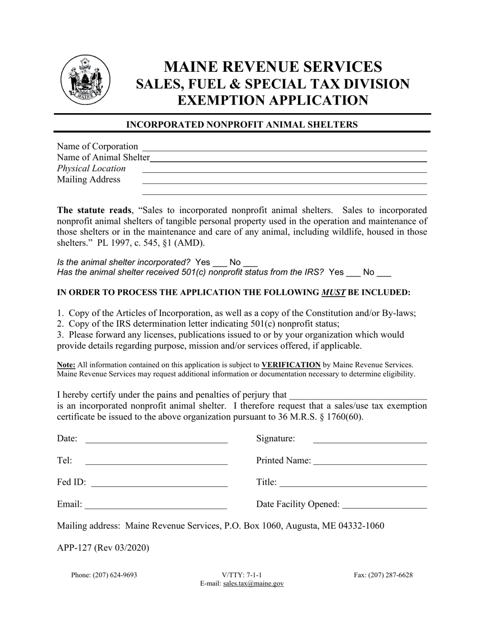 Form APP-127 Exemption Application - Incorporated Nonprofit Animal Shelters - Maine, Page 1