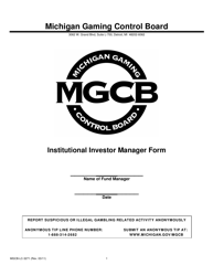 Form MGCB-LC-3271 &quot;Institutional Investor Manager Form&quot; - Michigan