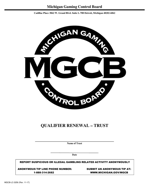 Document preview: Form MGCB-LC-3256 Qualifier Renewal Statement of Continued Eligibility for Trusts of a Licensee - Michigan