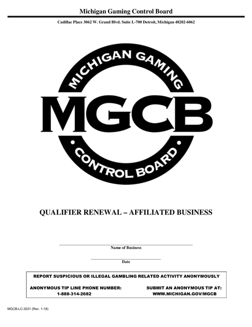 Document preview: Form MGCB-LC-3031 Qualifier Renewal - Affiliated Business - Michigan