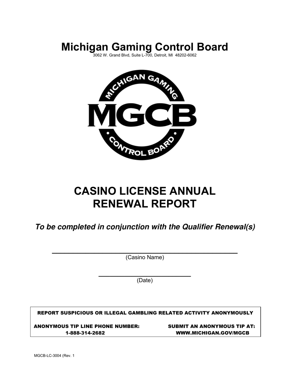 Form MGCB-LC-3004 Casino License Annual Renewal Report - Michigan, Page 1