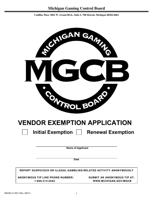 Document preview: Form MGCB-LC-3021 Vendor Exemption Application - Michigan