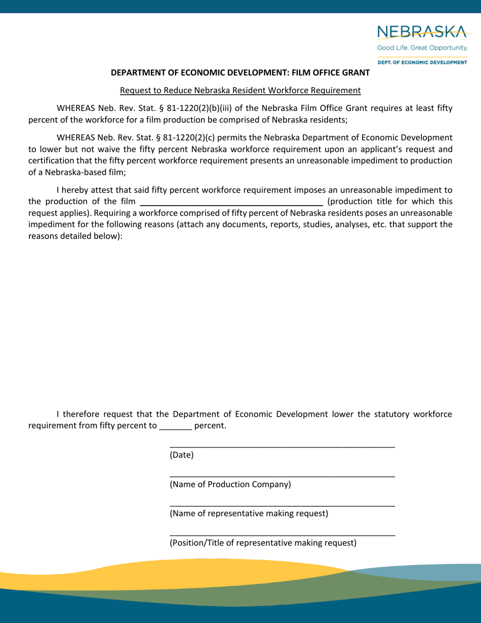 Request to Reduce Nebraska Resident Workforce Requirement - Nebraska Film Office Grant - Nebraska, Page 1