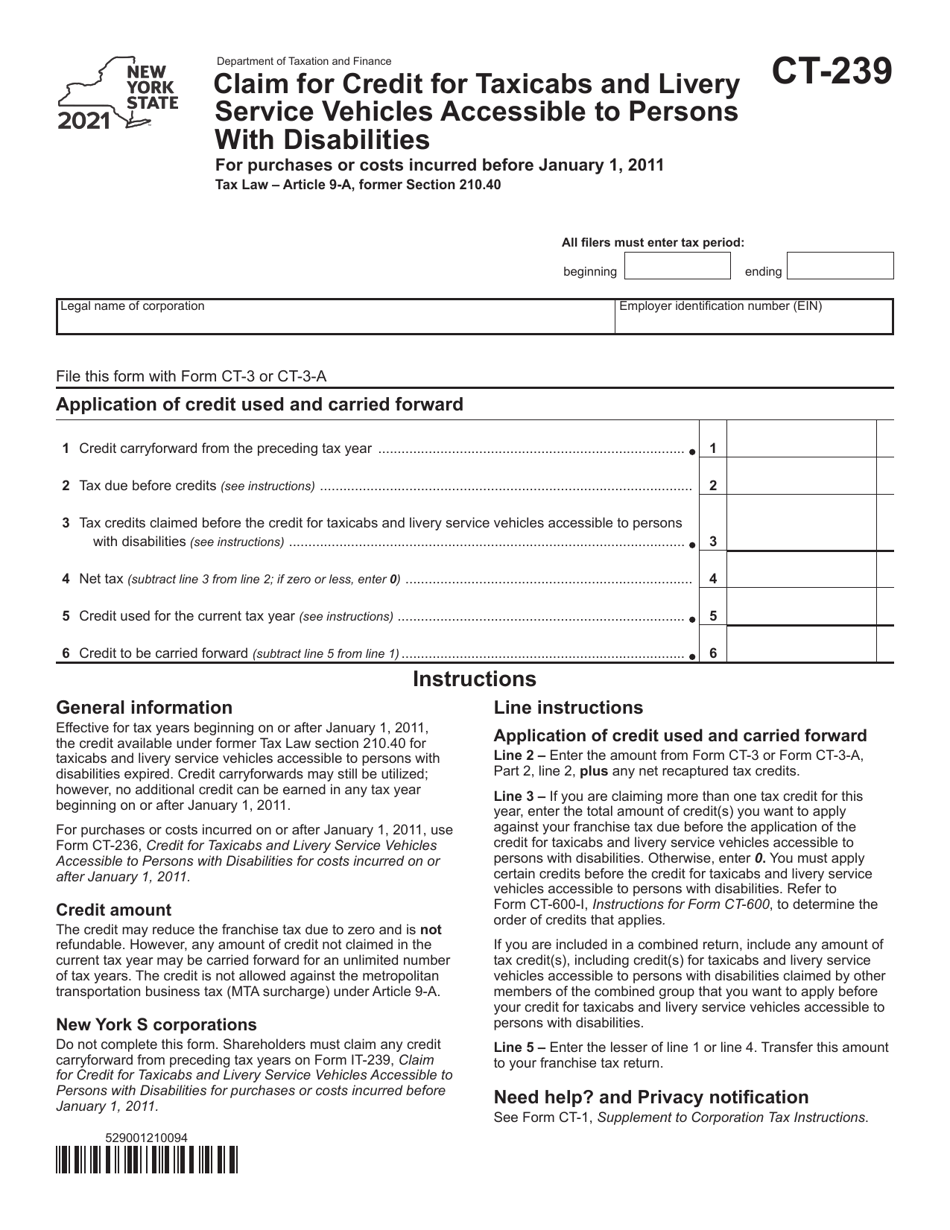 Form CT-239 Claim for Credit for Taxicabs and Livery Service Vehicles Accessible to Persons With Disabilities for Purchases or Costs Incurred Before January 1, 2011 - New York, Page 1