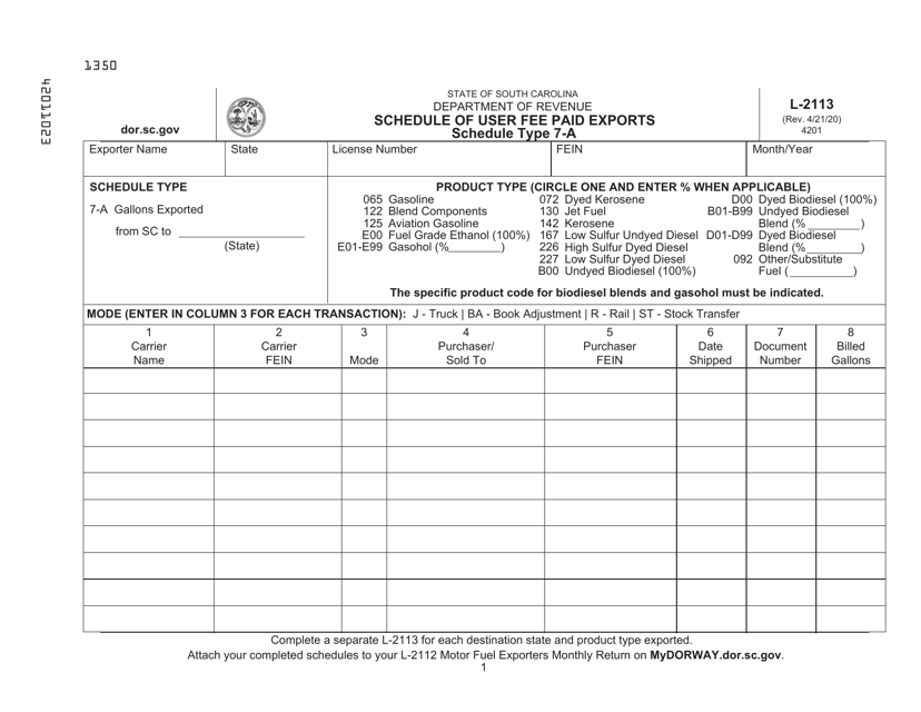 Form L-2113 Schedule of User Fee Paid Exports: Schedule Type 7-a - South Carolina