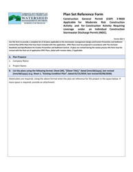 Document preview: Plan Set Reference Form - Construction General Permit (Cgp) 3-9020 Applicable for Moderate Risk Construction Activity and for Construction Activity Requiring Coverage Under an Individual Construction Stormwater Discharge Permit (Indc) - Vermont