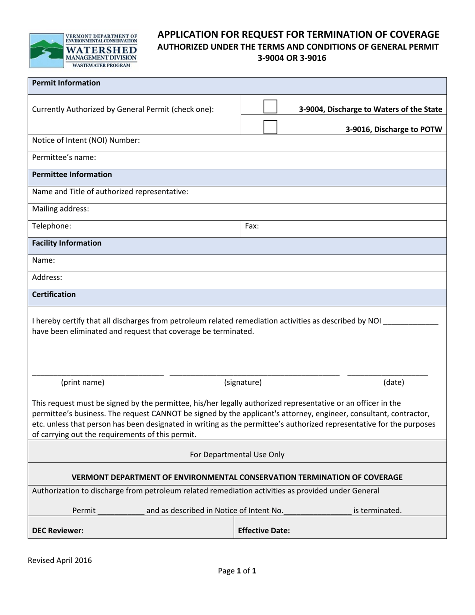 Application for Request for Termination of Coverage Authorized Under the Terms and Conditions of General Permit 3-9004 or 3-9016 - Vermont, Page 1