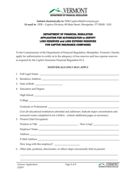 Application for Authorization to Certify Loss Reserves and Loss Expense Reserves for Captive Insurance Companies - Vermont