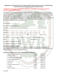 Document preview: Supplemental Amendment Form for: Virginia Scientific Collection, Research, Survey Permit/Salvage Permit/Threatened & Endangered Species Collection Permit - Virginia
