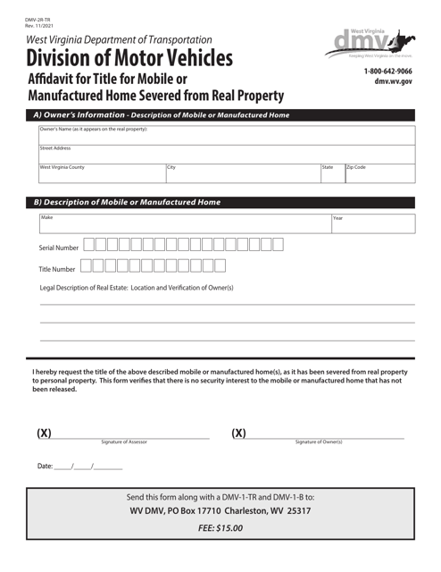 Form DMV-2R-TR Affidavit for Title for Mobile or Manufactured Home Severed From Real Property - West Virginia