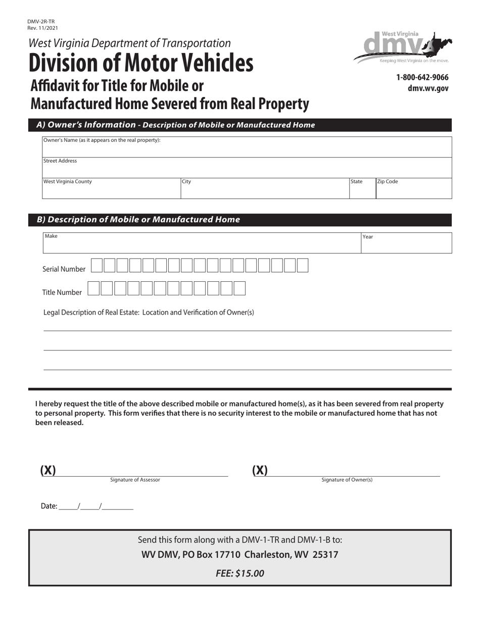 Form DMV-2R-TR Affidavit for Title for Mobile or Manufactured Home Severed From Real Property - West Virginia, Page 1
