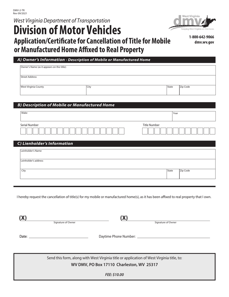 Form DMV-2-TR Application / Certificate for Cancellation of Title for Mobile or Manufactured Home Affixed to Real Property - West Virginia, Page 1