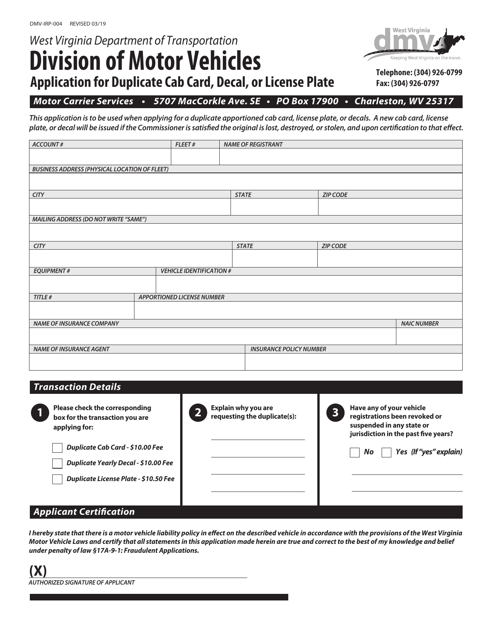 Form DMV-IRP-004 Application for Duplicate Cab Card, Decal, or License Plate - West Virginia