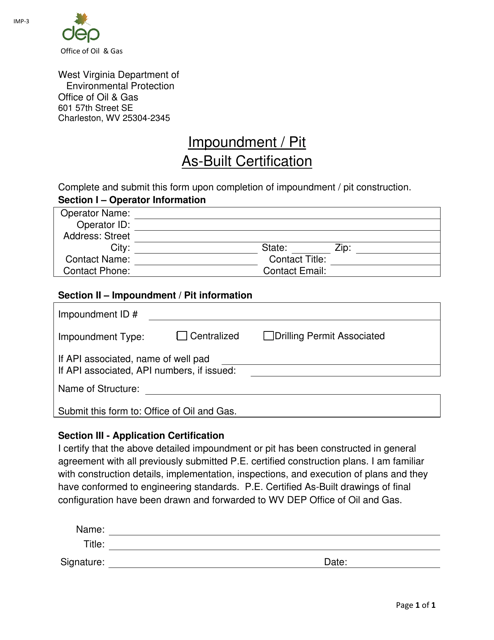Form IMP-3 Impoundment/Pit as-Built Certification - West Virginia