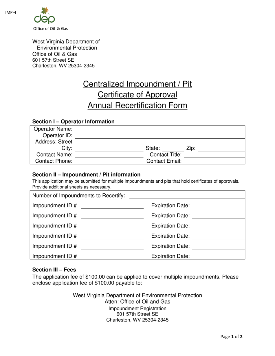 Form IMP-4 Centralized Impoundment / Pit Certificate of Approval Annual Recertification Form - West Virginia, Page 1