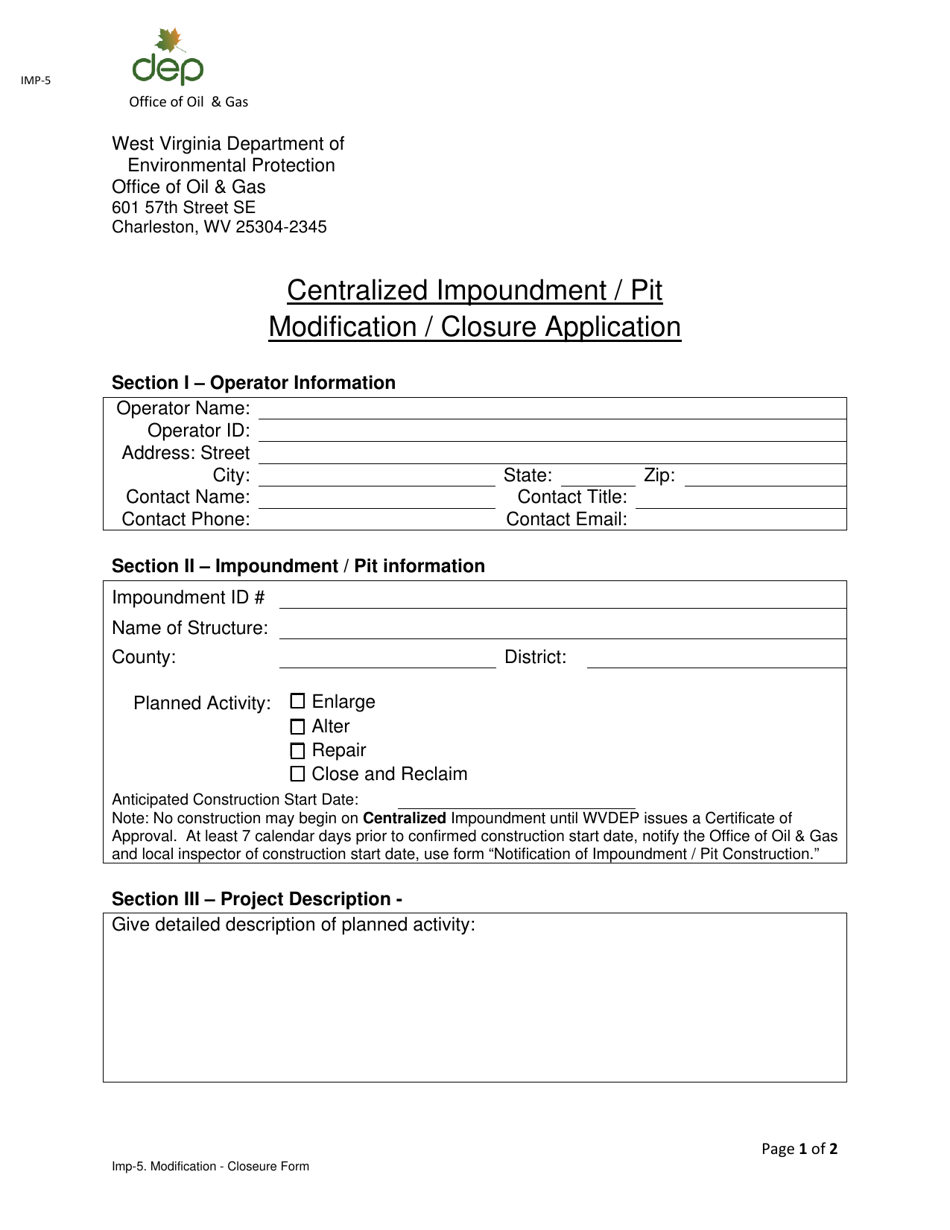 Form IMP-5 Centralized Impoundment / Pit Modification / Closure Application - West Virginia, Page 1