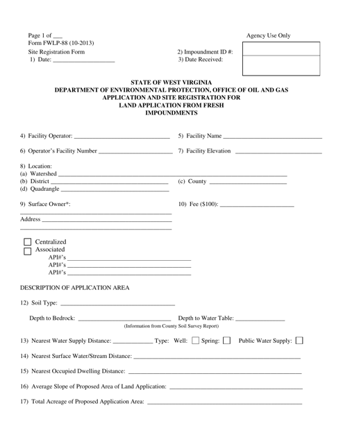 Form FWLP-88 Application and Site Registration for Land Application From Fresh Impoundments - West Virginia