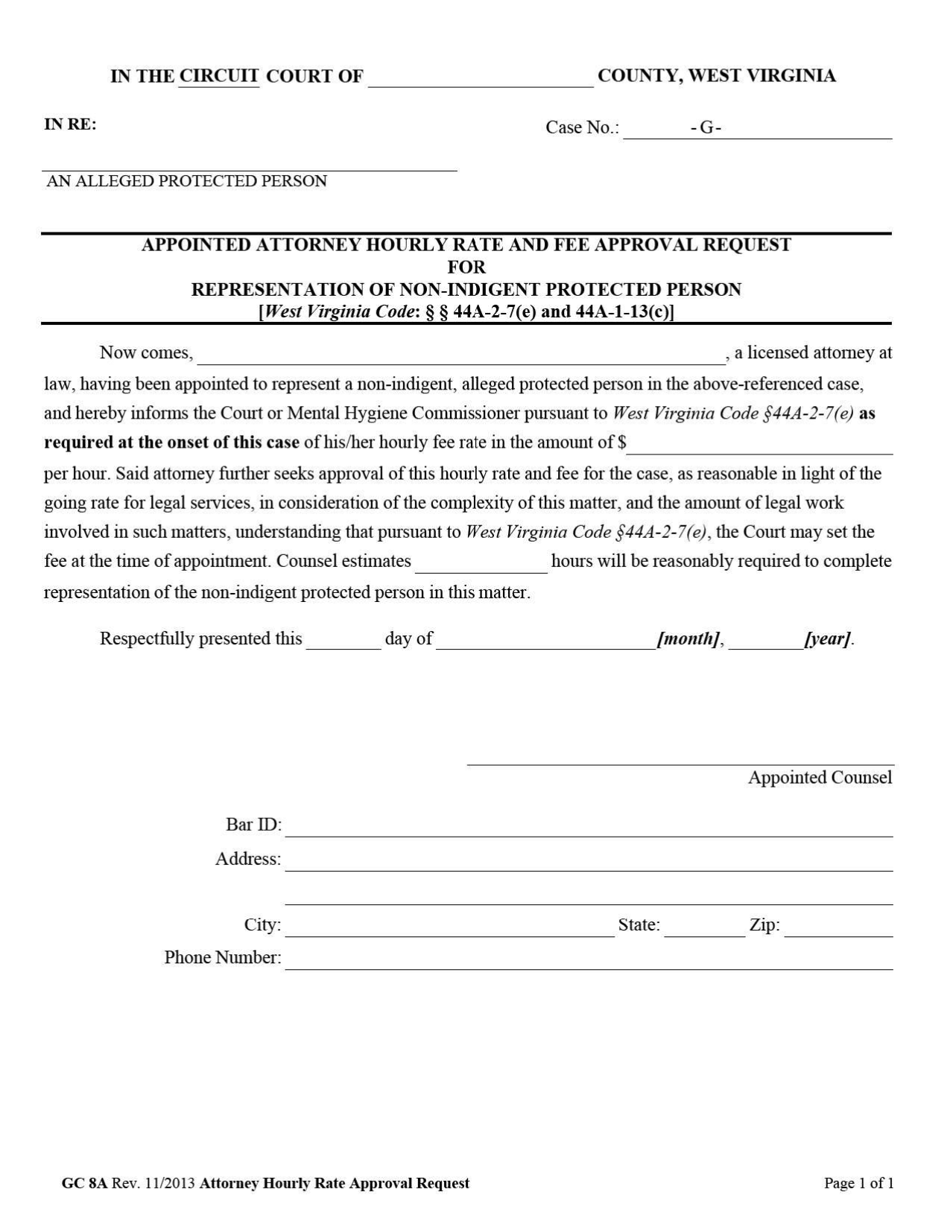 Form GC8A Appointed Attorney Hourly Rate and Fee Approval Request for Representation of Non-indigent Protected Person - West Virginia, Page 1