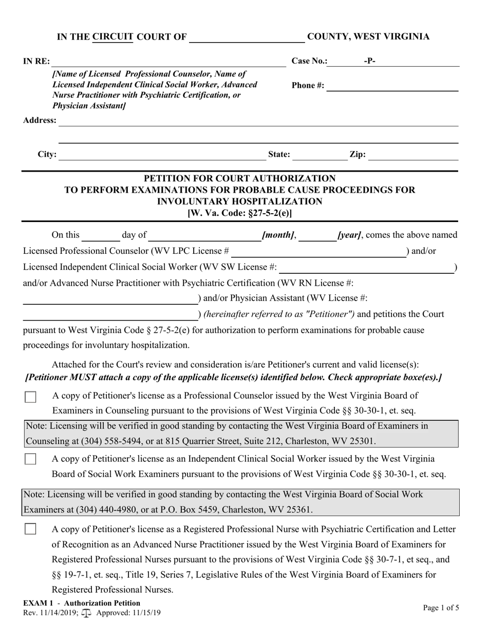 Form EXAM1 Petition for Court Authorization to Perform Examinations for Probable Cause Proceedings for Involuntary Hospitalization - West Virginia, Page 1