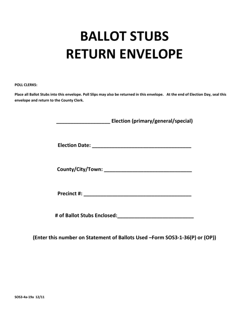 Form SOS3-4A-19A Ballot Stubs Return Envelope - West Virginia