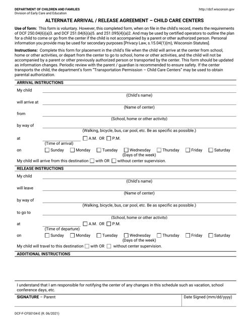 Form DCF-F-CFS0104-E Alternate Arrival/Release Agreement - Child Care Centers - Wisconsin