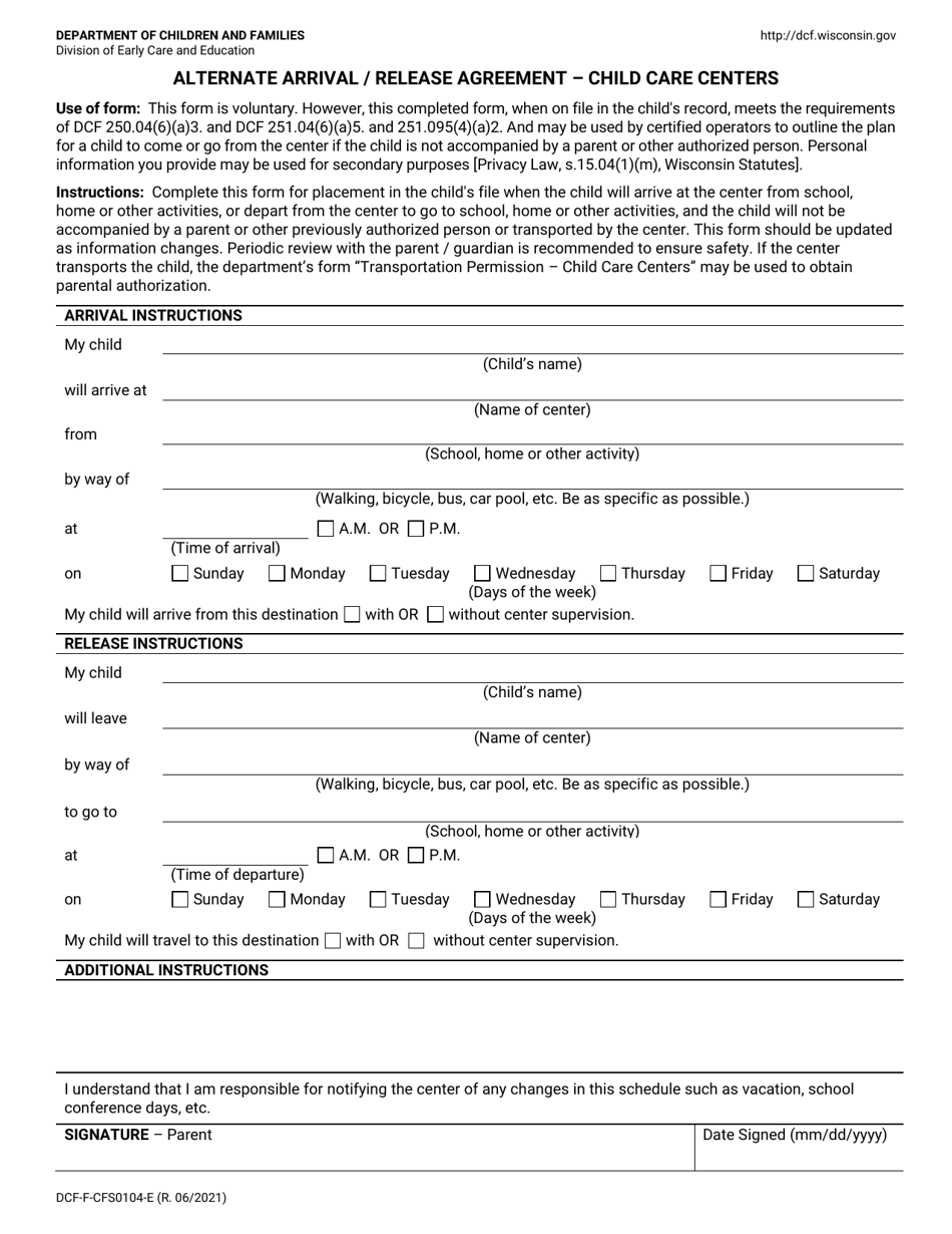 Form DCF-F-CFS0104-E Alternate Arrival / Release Agreement - Child Care Centers - Wisconsin, Page 1