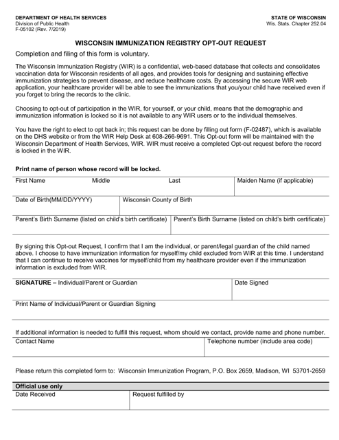 Form F-05102 Wisconsin Immunization Registry Opt-Out Request - Wisconsin