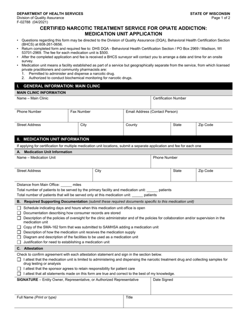 Form F-02788 Certified Narcotic Treatment Service for Opiate Addiction: Medication Unit Application - Wisconsin