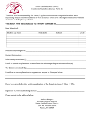 Form 2 &quot;Families in Transition Dispute Form - Racine Unified School District&quot; - Wisconsin