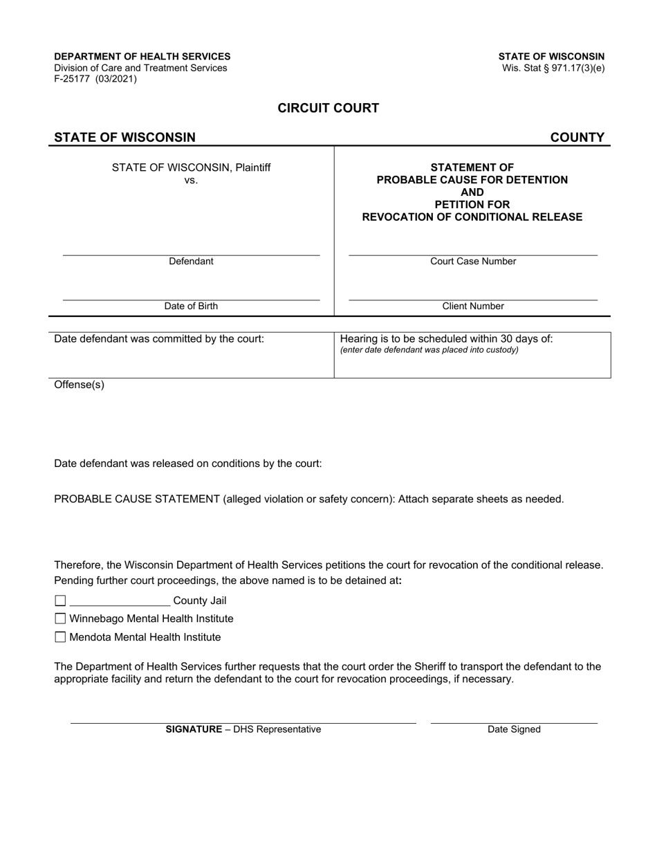 Form F-25177 Statement of Probable Cause for Detention and Petition for Revocation of Conditional Release - Wisconsin, Page 1