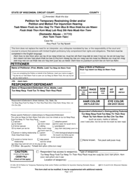 Document preview: Form CV-402 Petition for Temporary Restraining Order and/or Petition and Motion for Injunction Hearing - Wisconsin (English/Hmong)