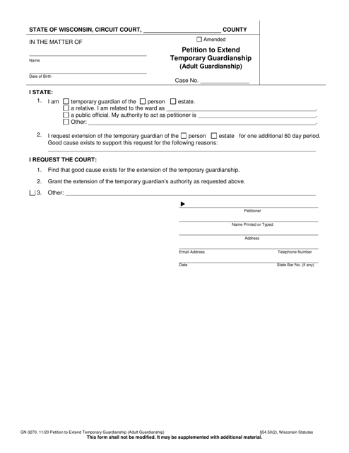 Form GN-3270 Petition to Extend Temporary Guardianship (Adult Guardianship) - Wisconsin